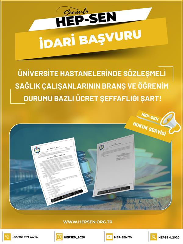 Üniversite Hastanelerinde Sözleşmeli Sağlık Çalışanlarının Branş ve Öğrenim Durumu Bazlı Ücret Şeffaflığı Şart